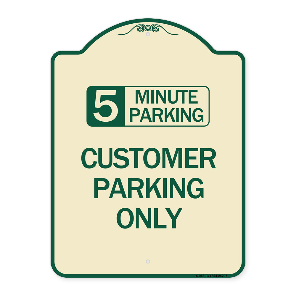 Customer Parking Only (Choose Your Limit) Minute Parking