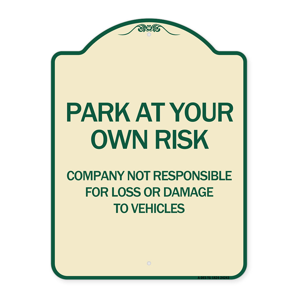 Company Not Responsible for Loss or Damage to Vehicles