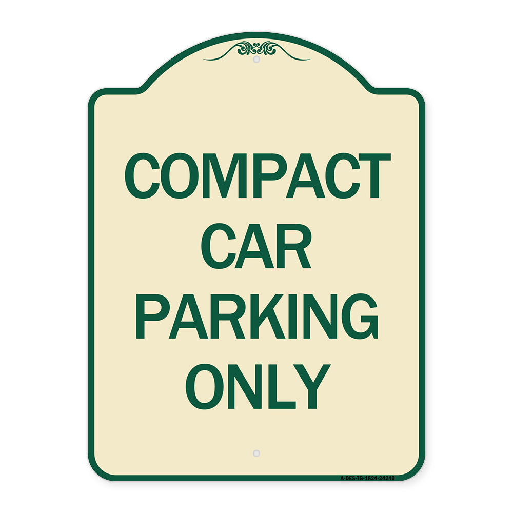 Compact Car Parking Only