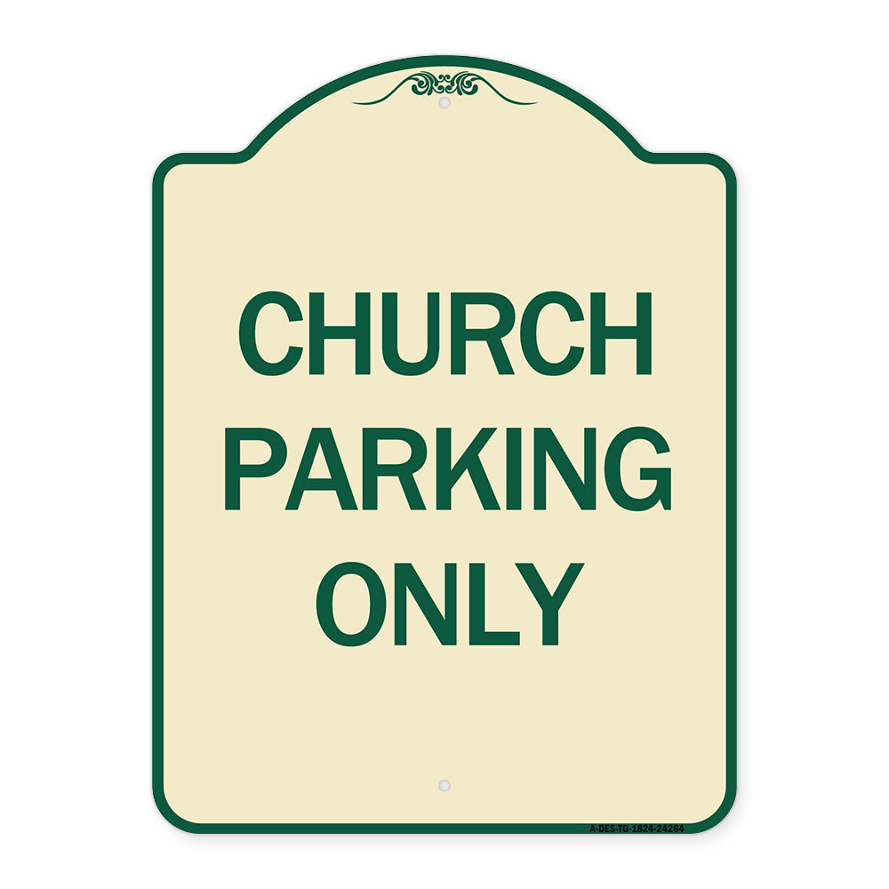 Church Parking Only