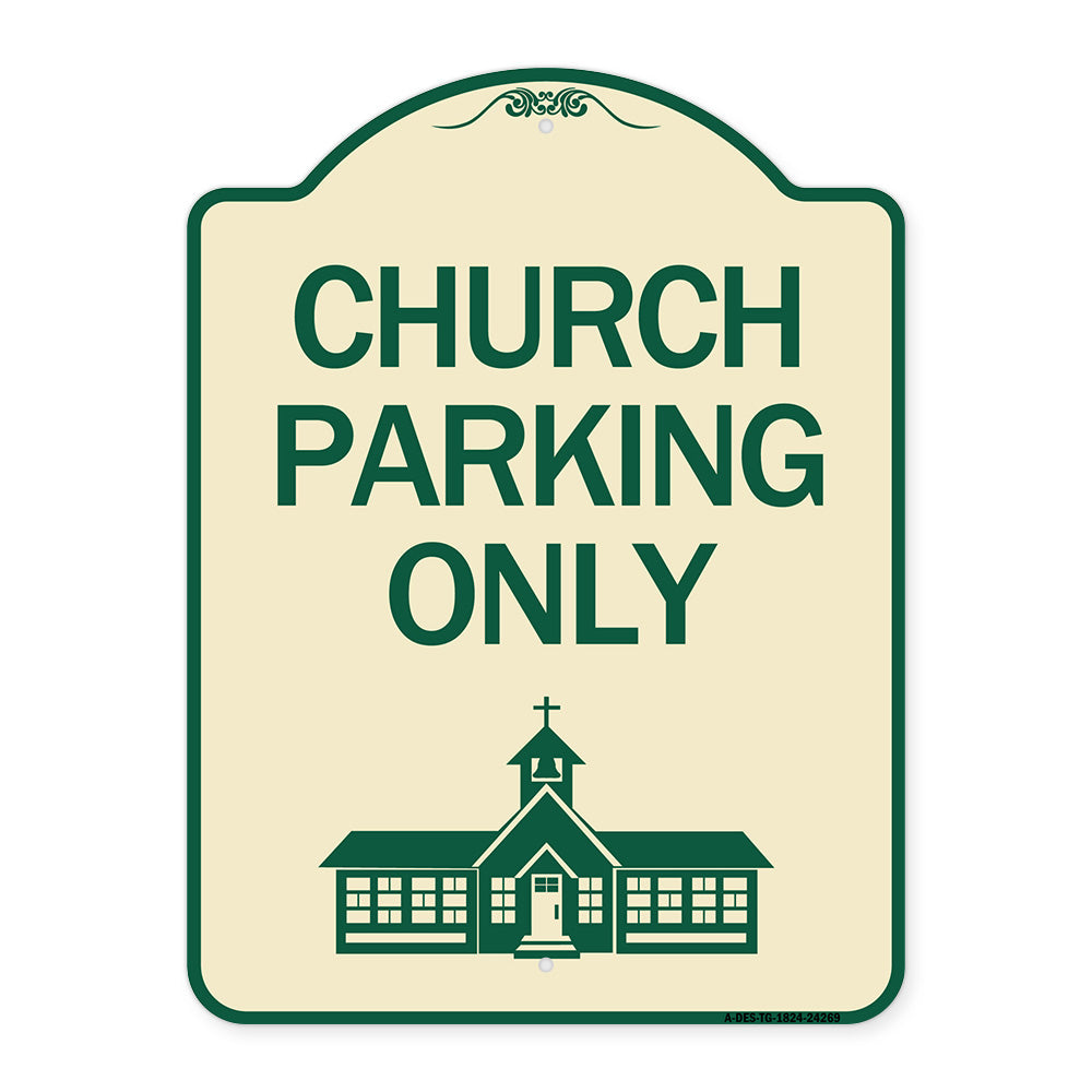 Church Parking Only (Church Symbol)