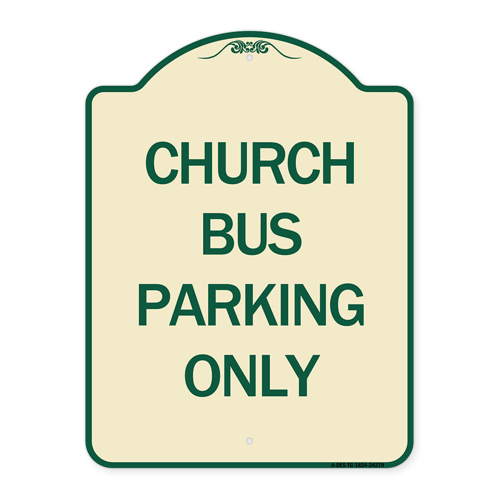 Church Bus Parking Only