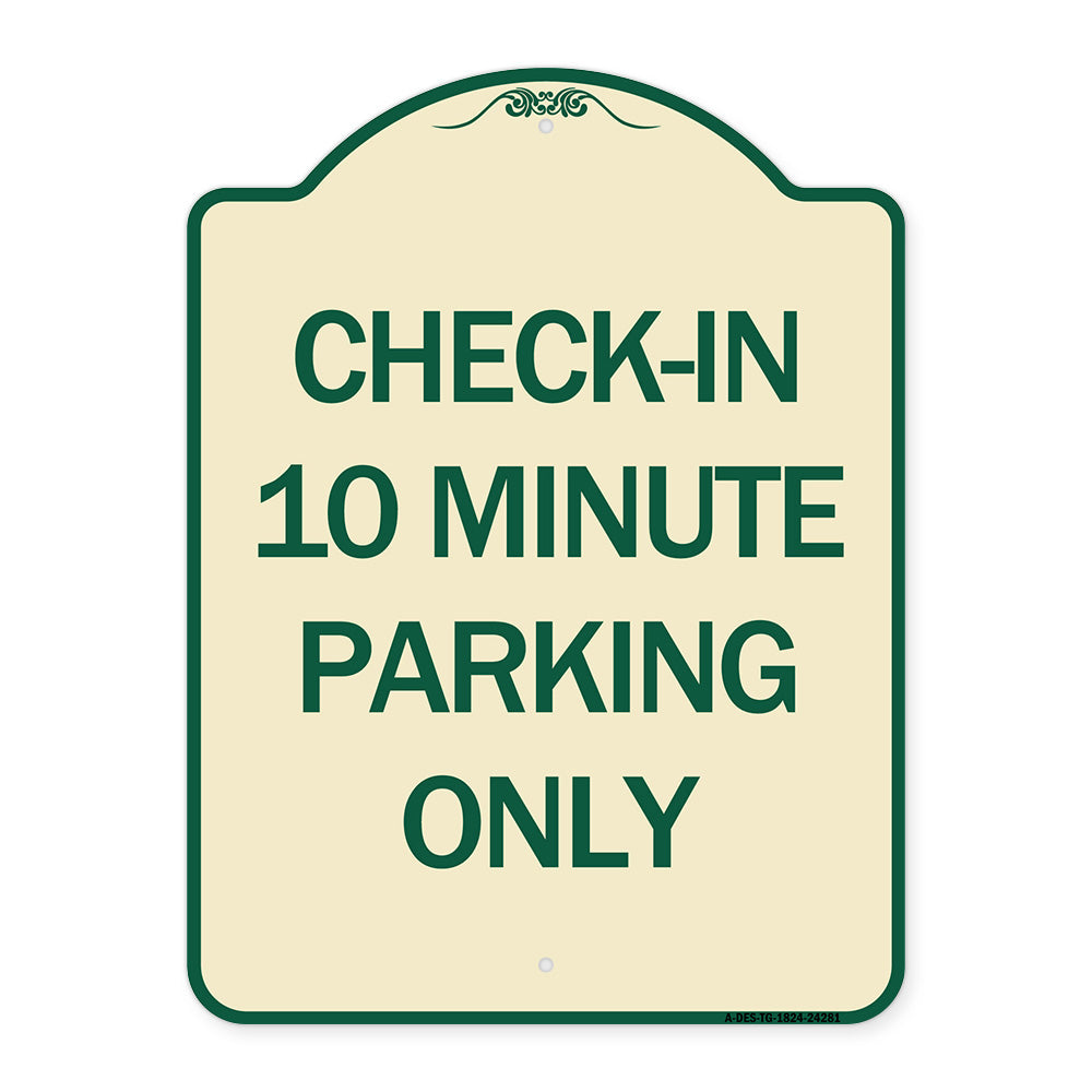 Check - in 10 Minute Parking Only