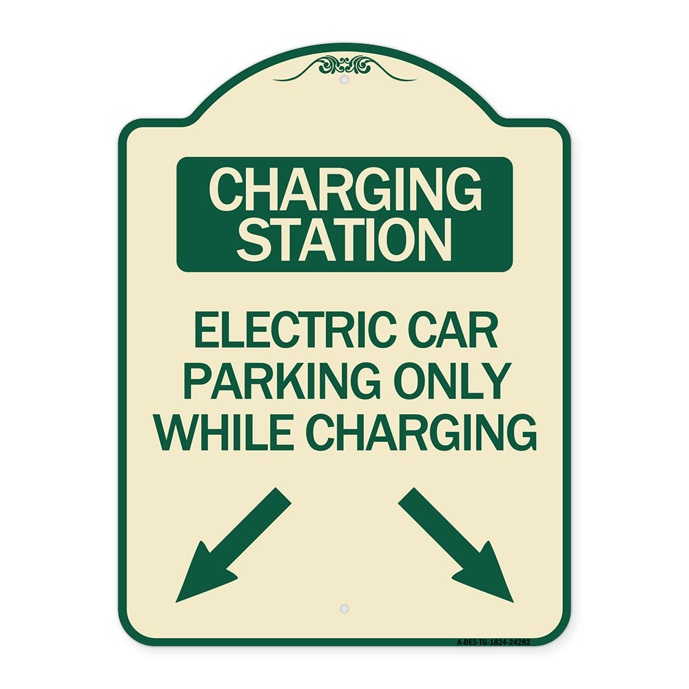 Charging Station Electric Car Parking Only While Charging with Left and Right Down Pointing Arrows