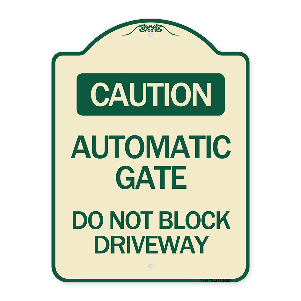 Caution Automatic Gate Do Not Block Driveway