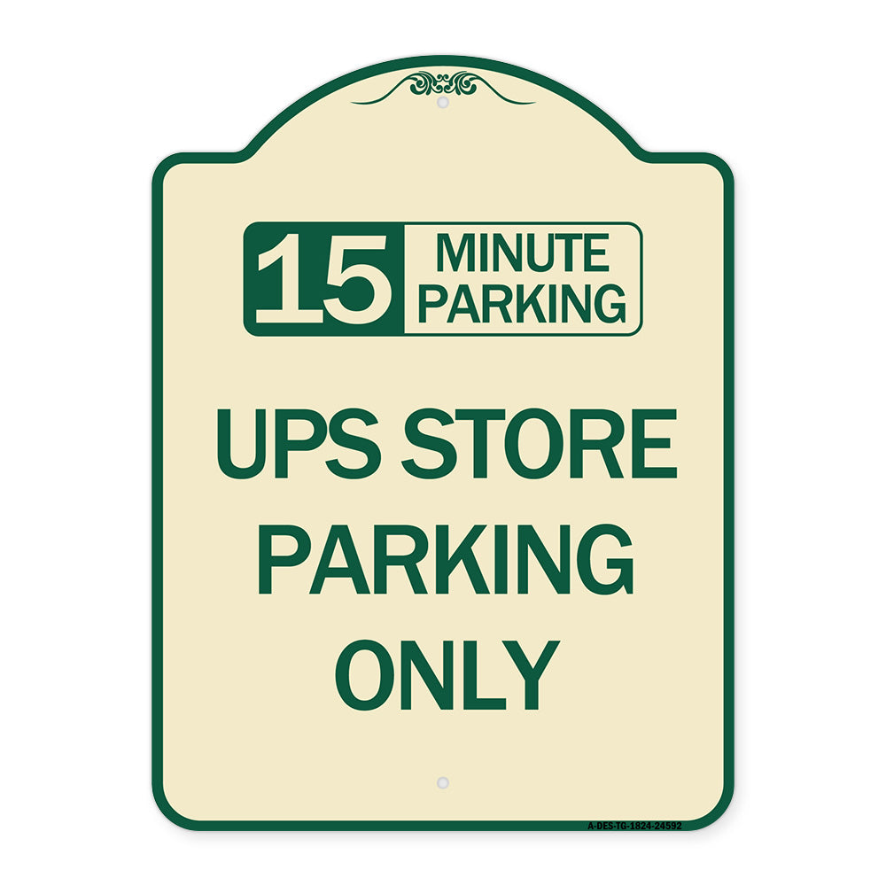 15 Minutes Parking - Ups Store Parking Only