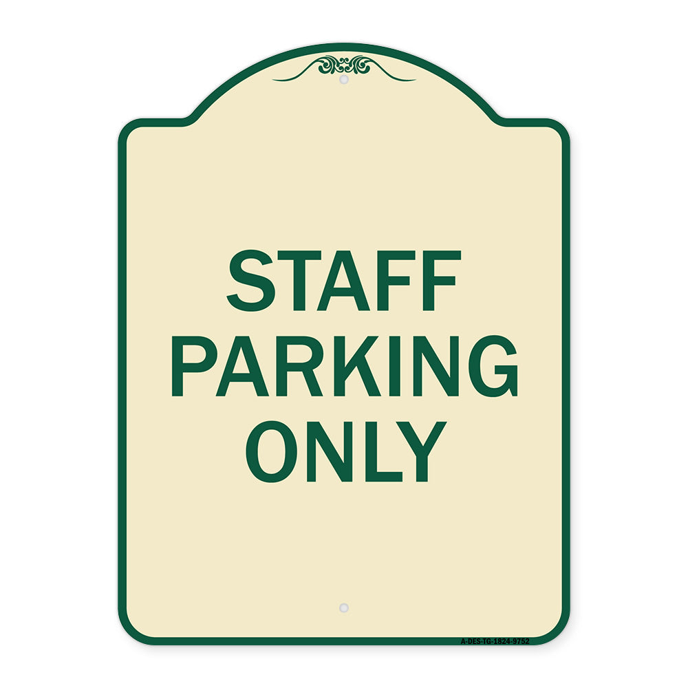 Staff Parking Only