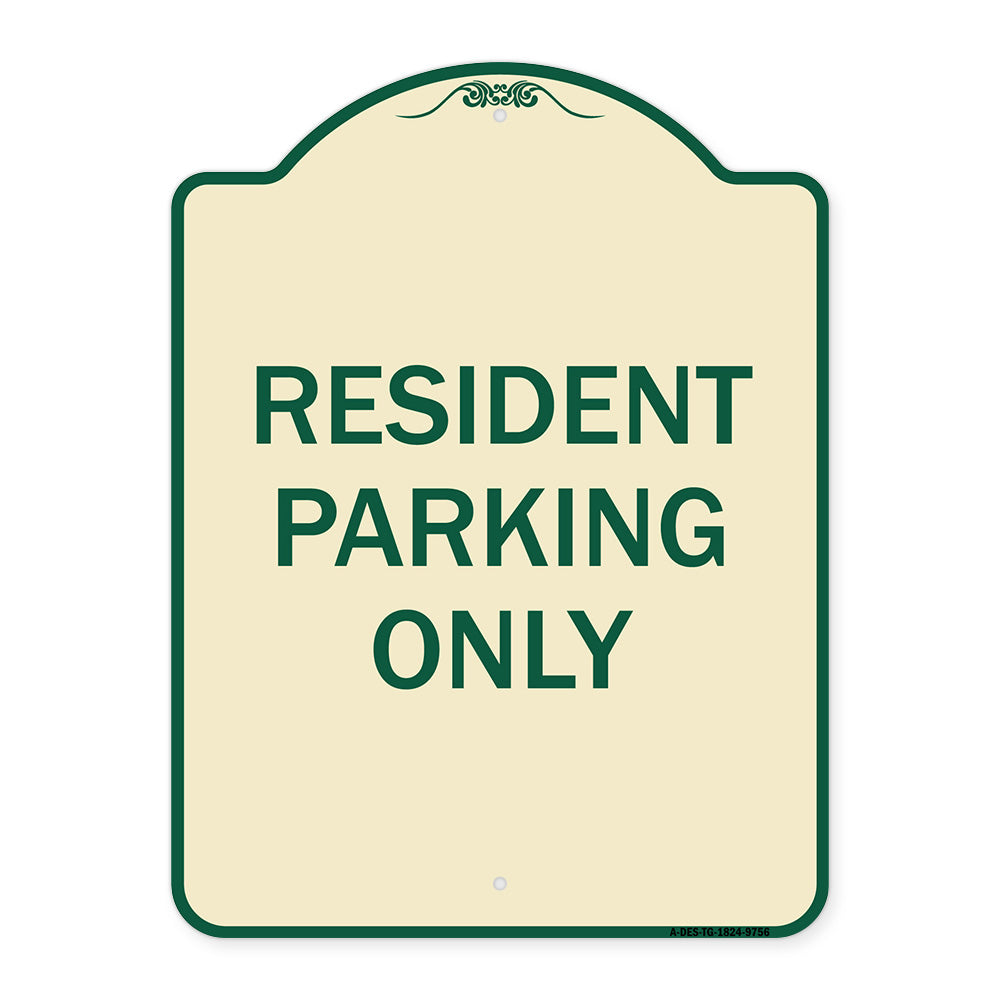 Resident Parking Only