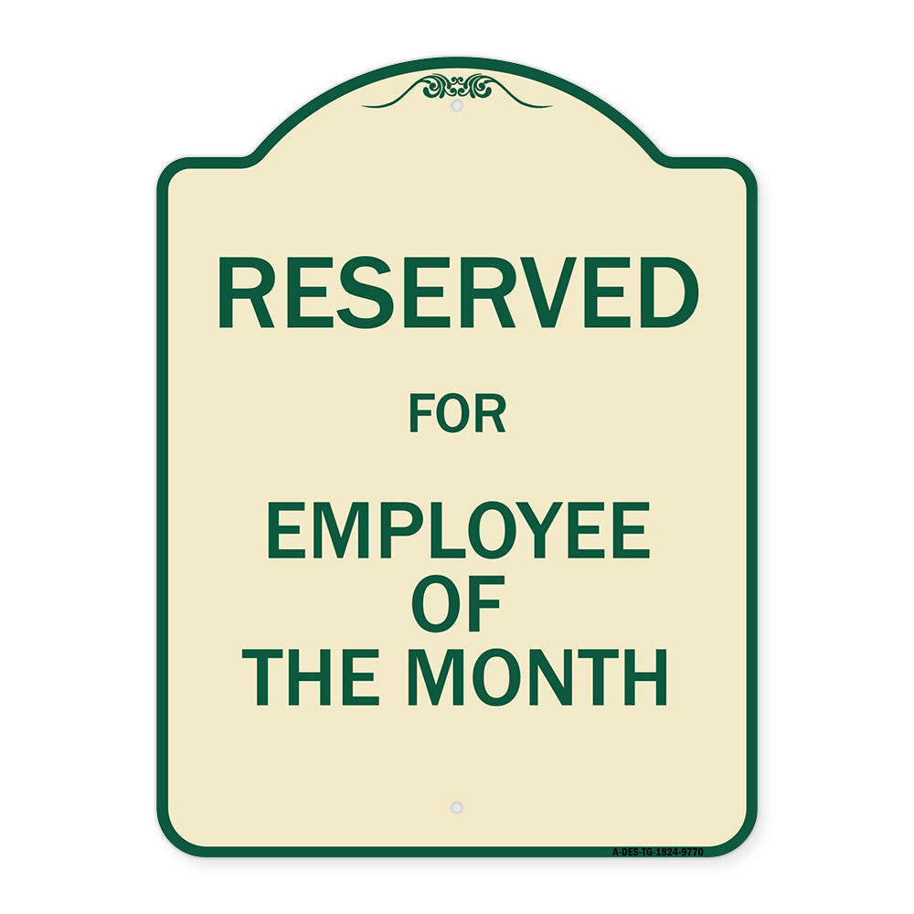 Reserved For Employee Of The Month