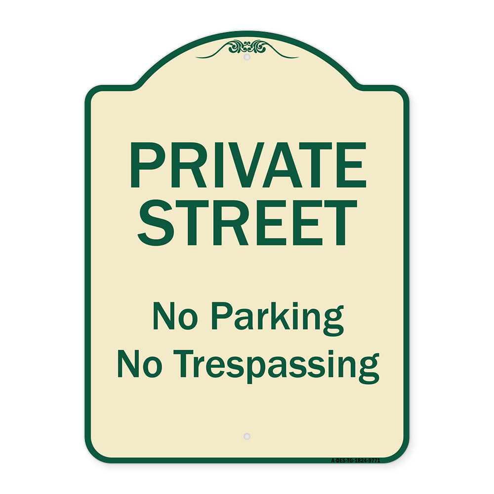 Private Street, No Parking Or Trespassing