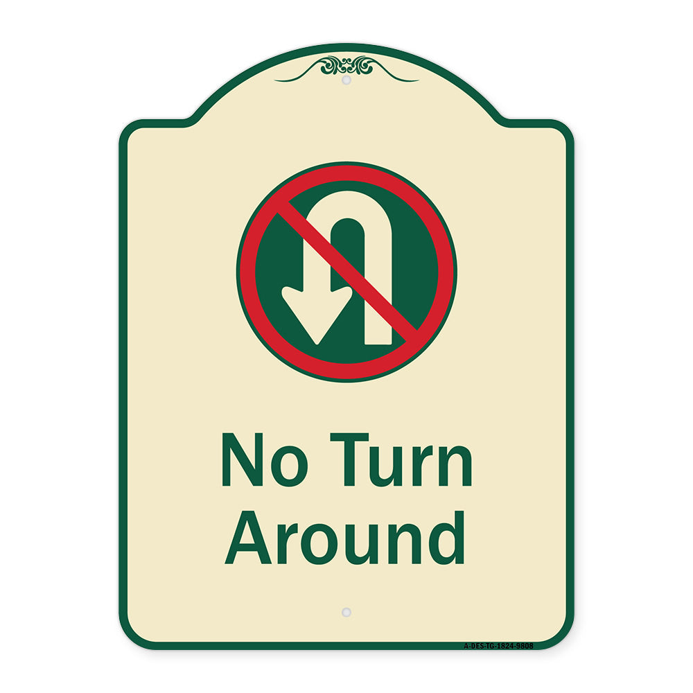 No Turn Around With Symbol