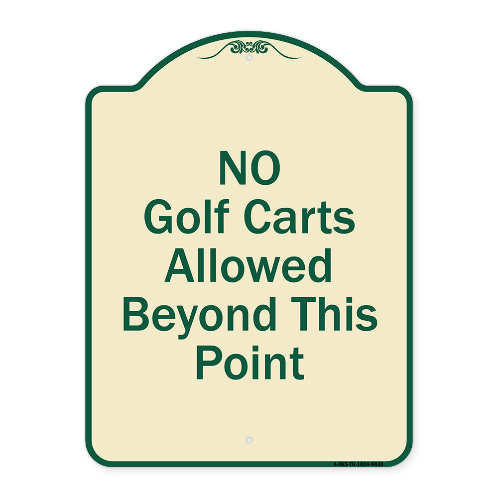 No Golf Carts Allowed Beyond This Point