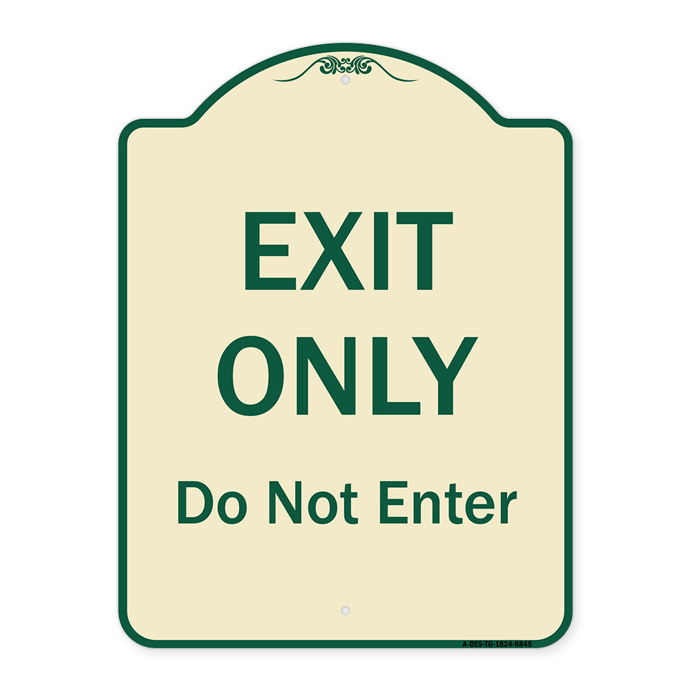 Exit Only Do Not Enter