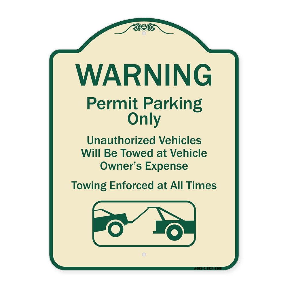 Warning Permit Parking Only Vehicles Will Be Towed At Vehicle Owners Expense Towing