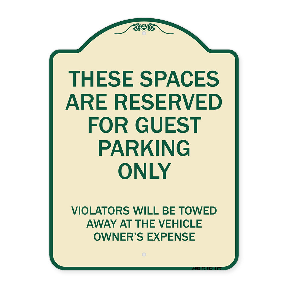 These Spaces Are Reserved For Guest Parking Only