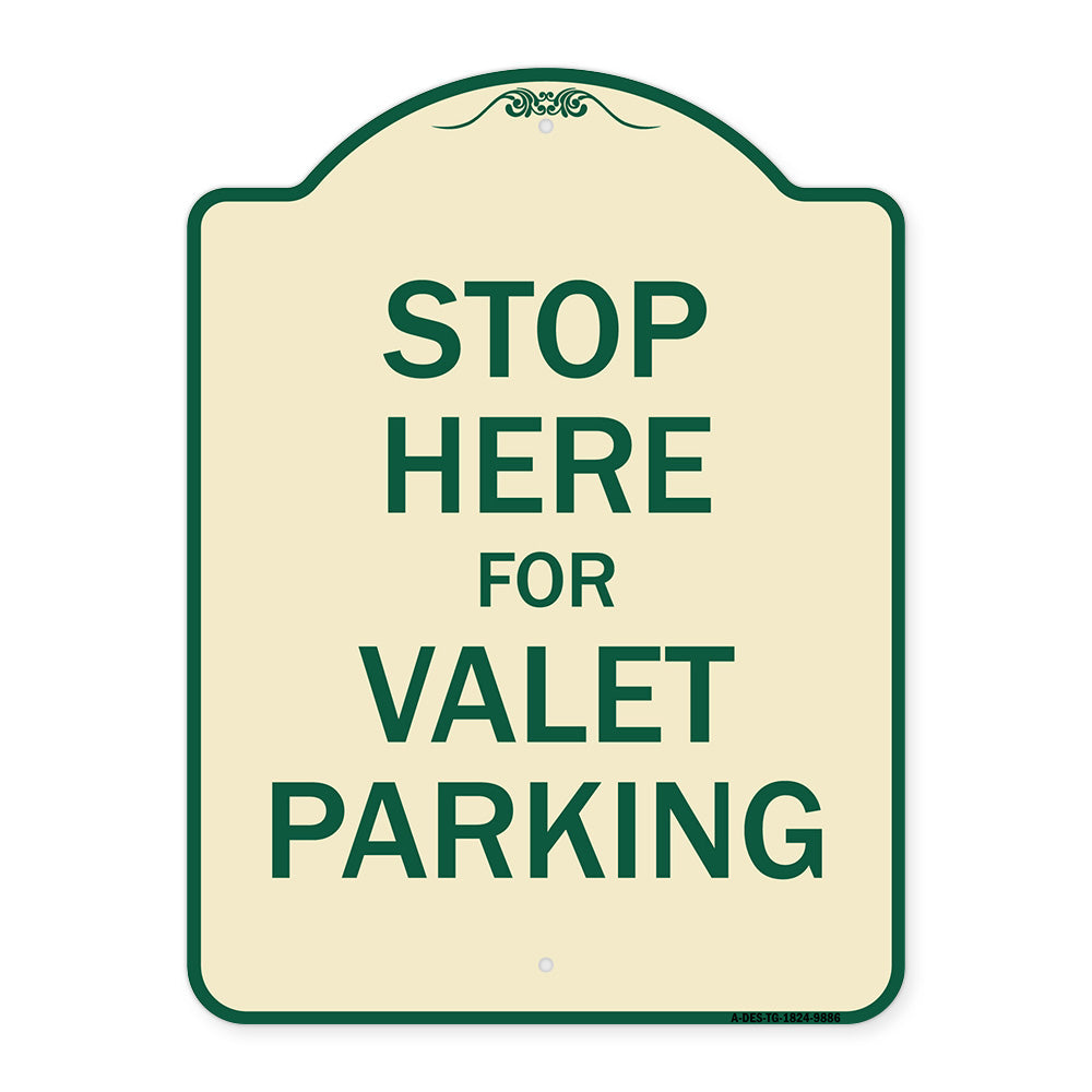 Stop Here For Valet Parking