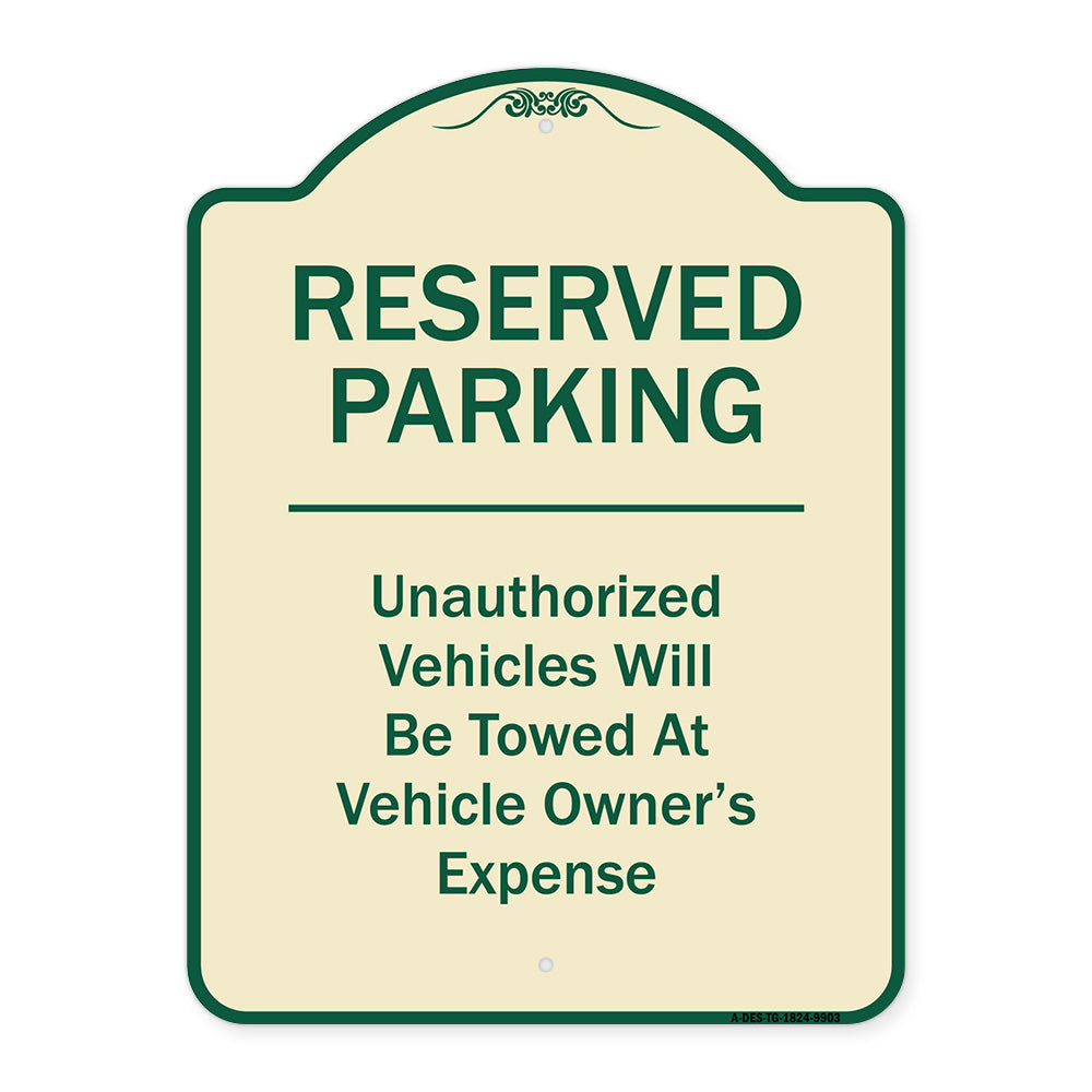 Reserved Parking Unauthorized Vehicles Will Be Towed At Vehicle Owner's Expense