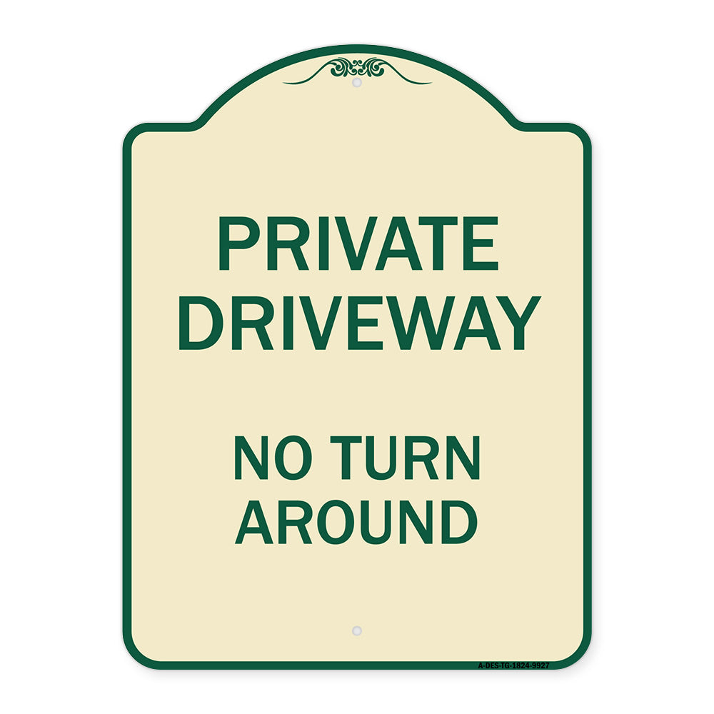 Private Driveway No Turn Around
