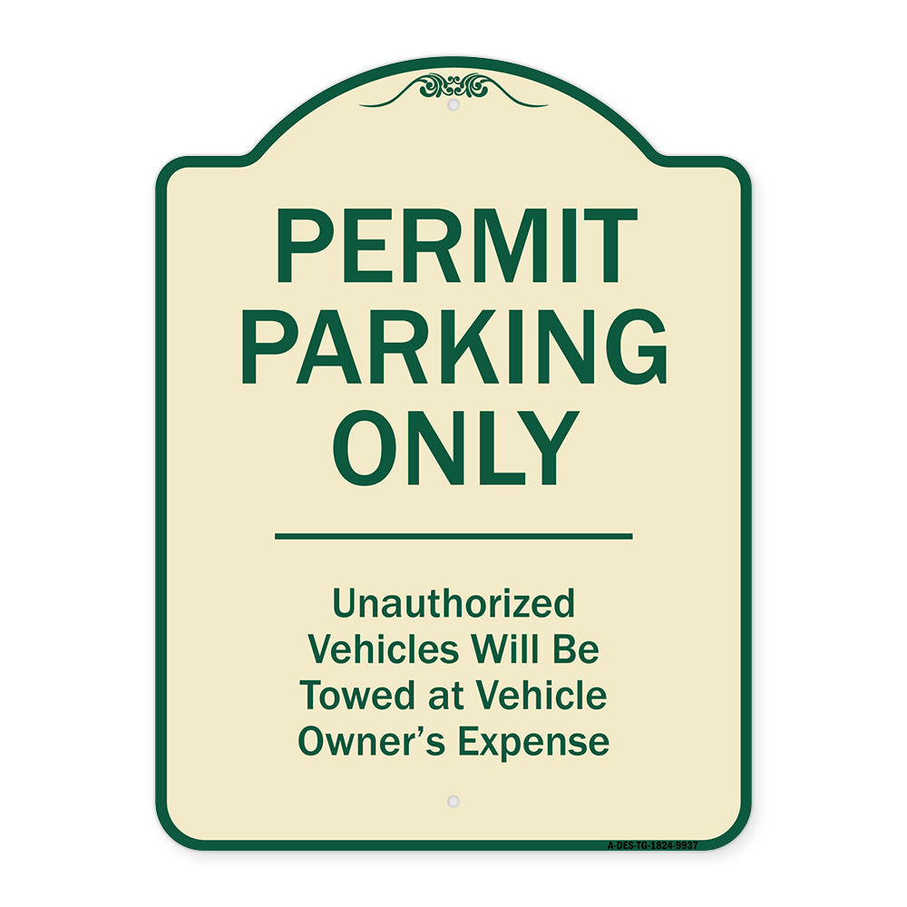 Permit Parking Only Unauthorized Vehicles Will Be Towed At Vehicle Owner's Expense