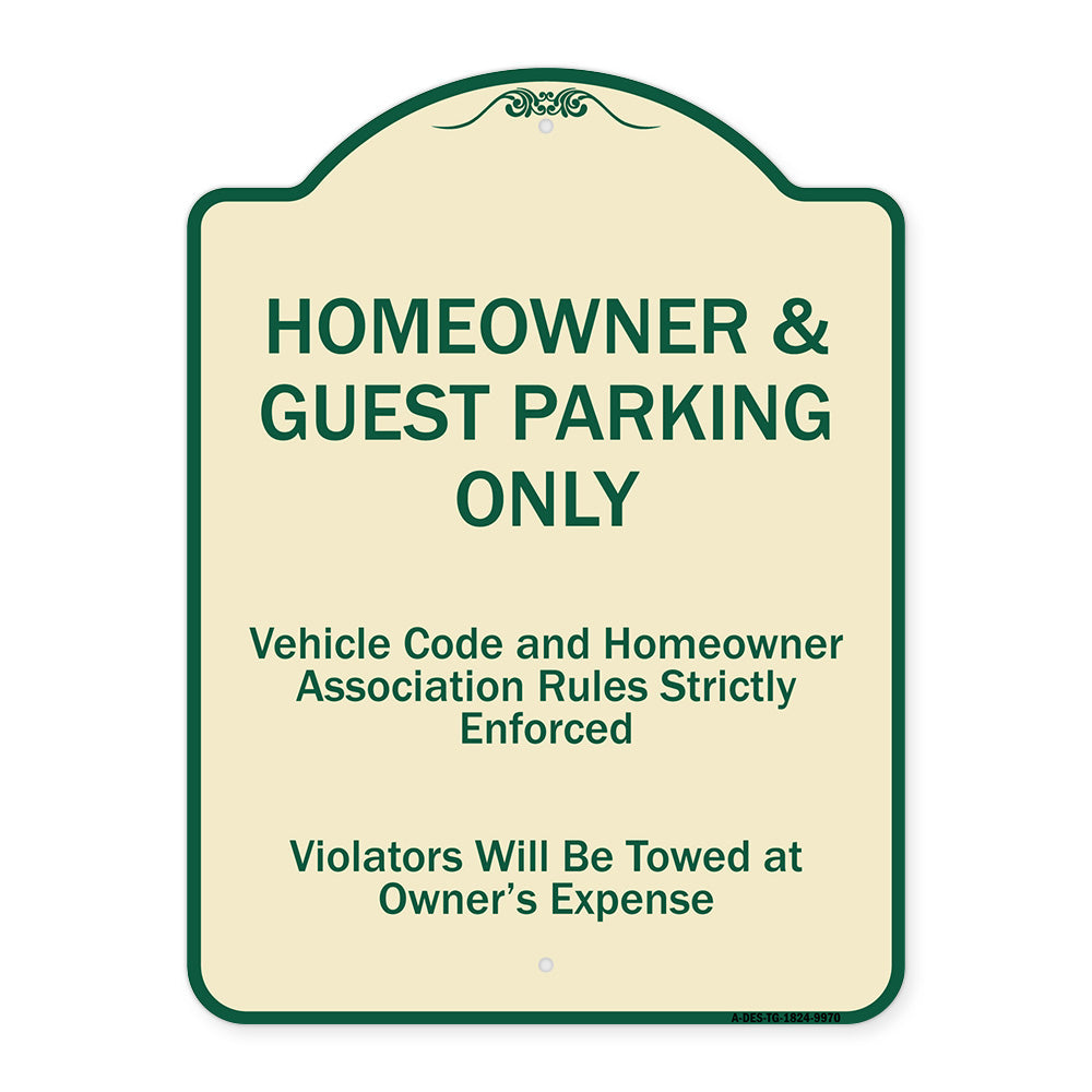 Homeowner & Guest Parking Only