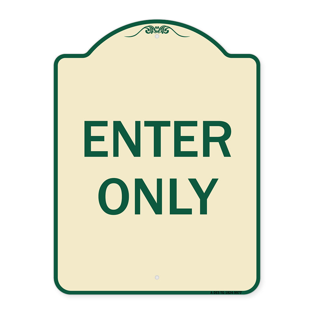 Enter Only