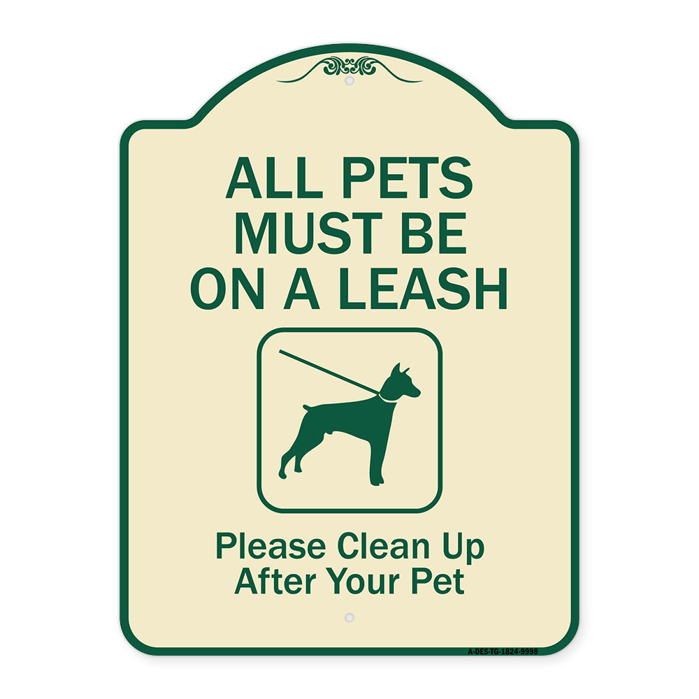 All Pets Must Be On A Leash Please Clean Up After Your Pet