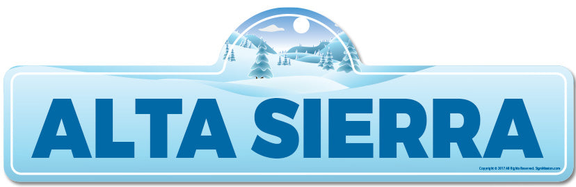 Alta Sierra Street Sign