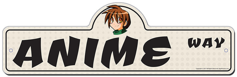 Anime Street Sign