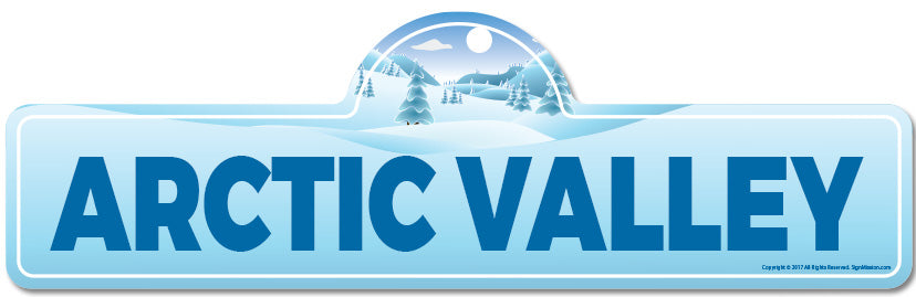 Arctic Valley Street Sign