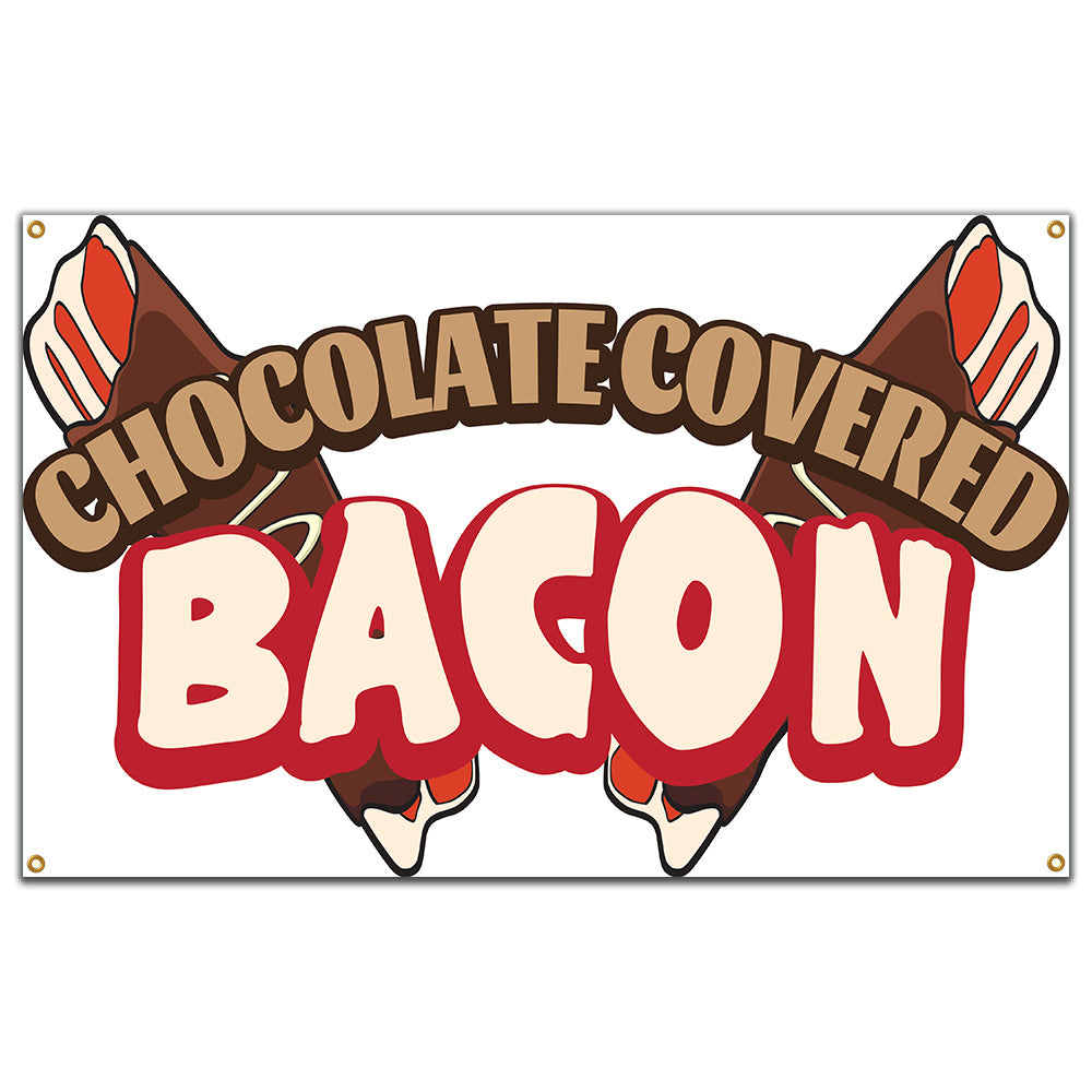 Chocolate Covered Bacon Banner
