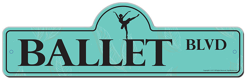 Ballet Street Sign
