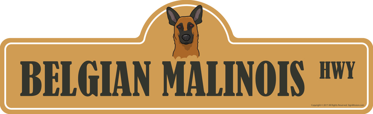 Belgian Malinois Street Sign
