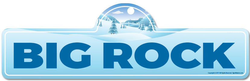 Big Rock Street Sign