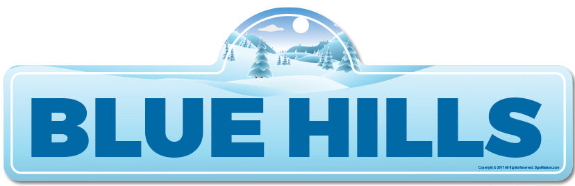 Blue Hills Street Sign