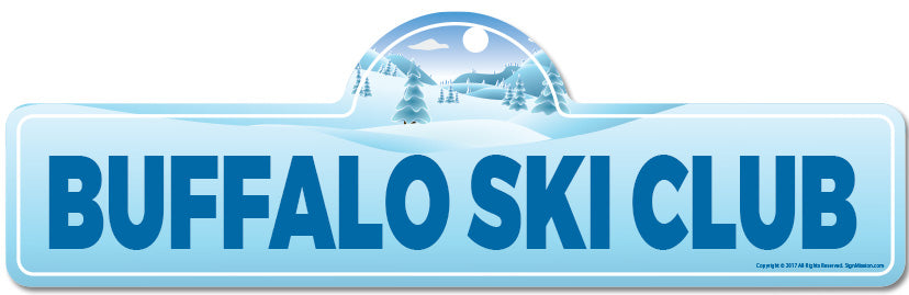 Buffalo Ski Club Street Sign