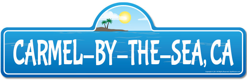 Carmel By The Sea, CA California Beach Street Sign
