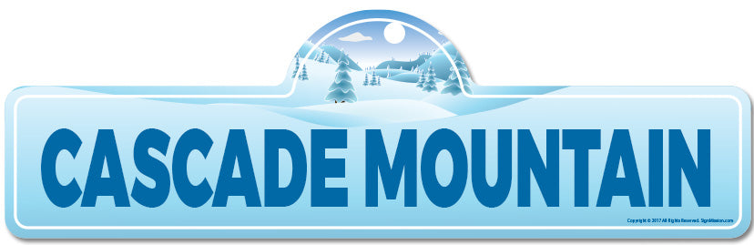 Cascade Mountain Street Sign