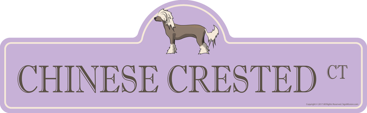 Chinese Crested Street Sign