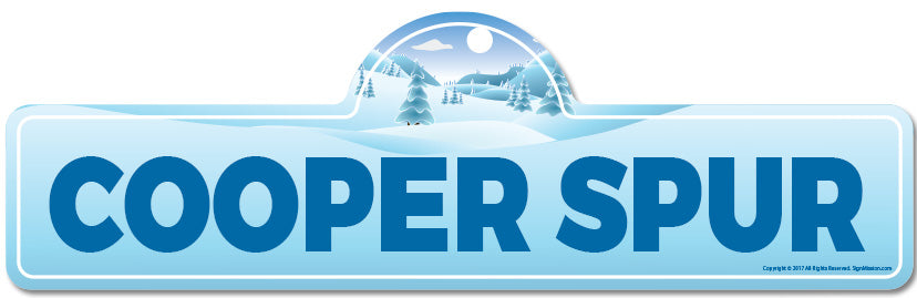 Cooper Spur Street Sign
