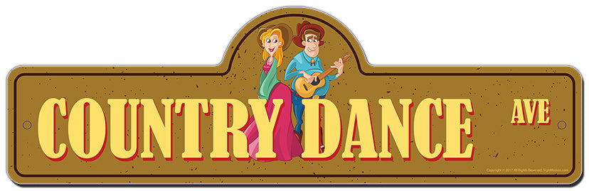 Country Dance Street Sign