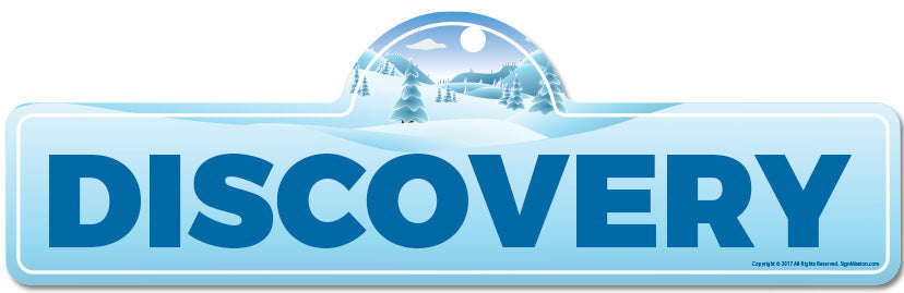 Discovery Street Sign
