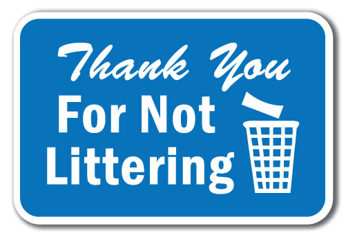 Thank You For Not Littering