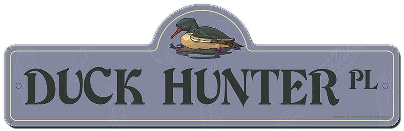 Duck Hunter Street Sign