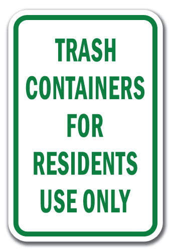 Trash Containers For Residents Only