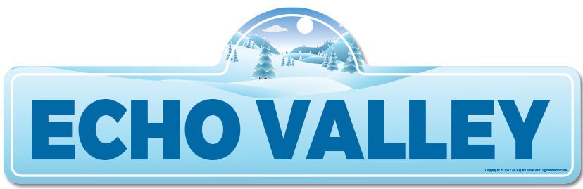 Echo Valley Street Sign
