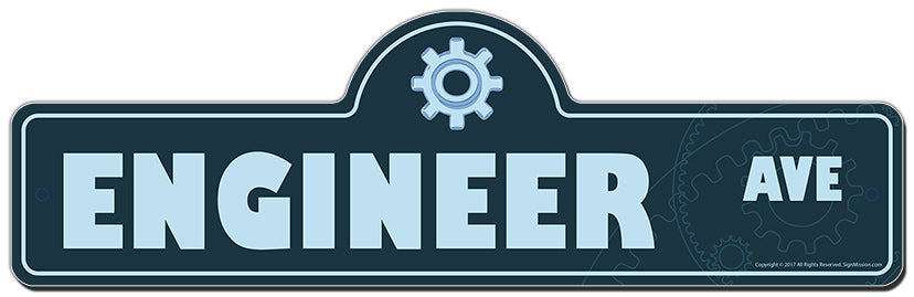 Engineer Novelty Sign