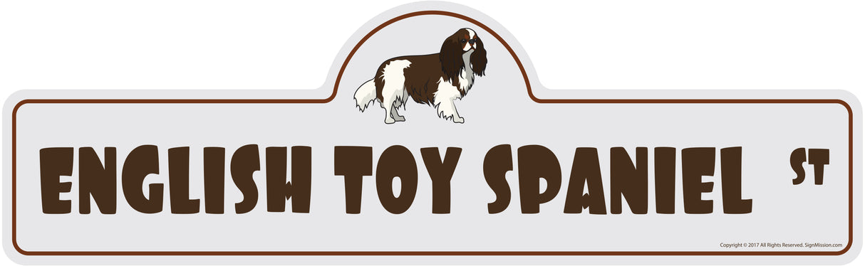 English Toy Spaniel Street Sign