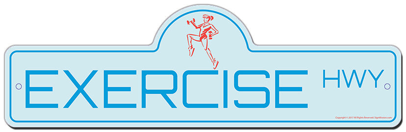 Exercise Street Sign