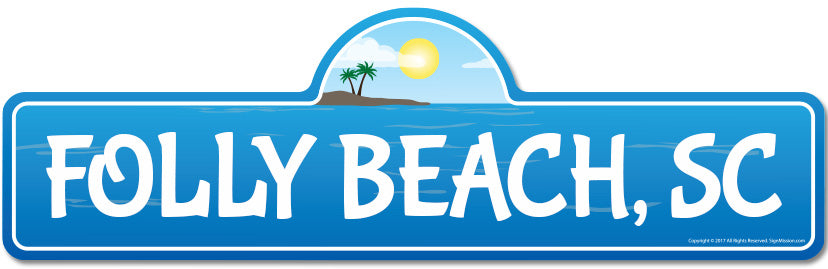 Folly, SC South Carolina Beach Street Sign