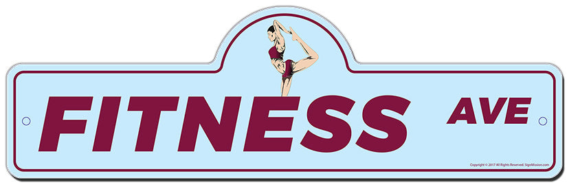 Fitness Street Sign